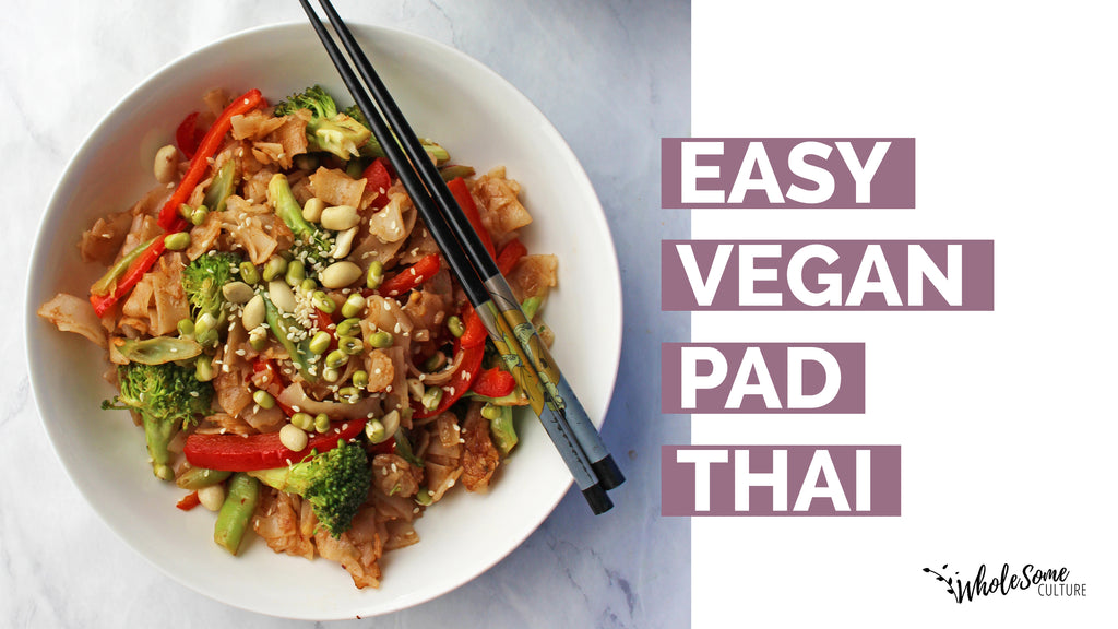 Recipe: Easy Vegan Pad Thai