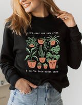 Let's Root For Each Other Sweatshirt