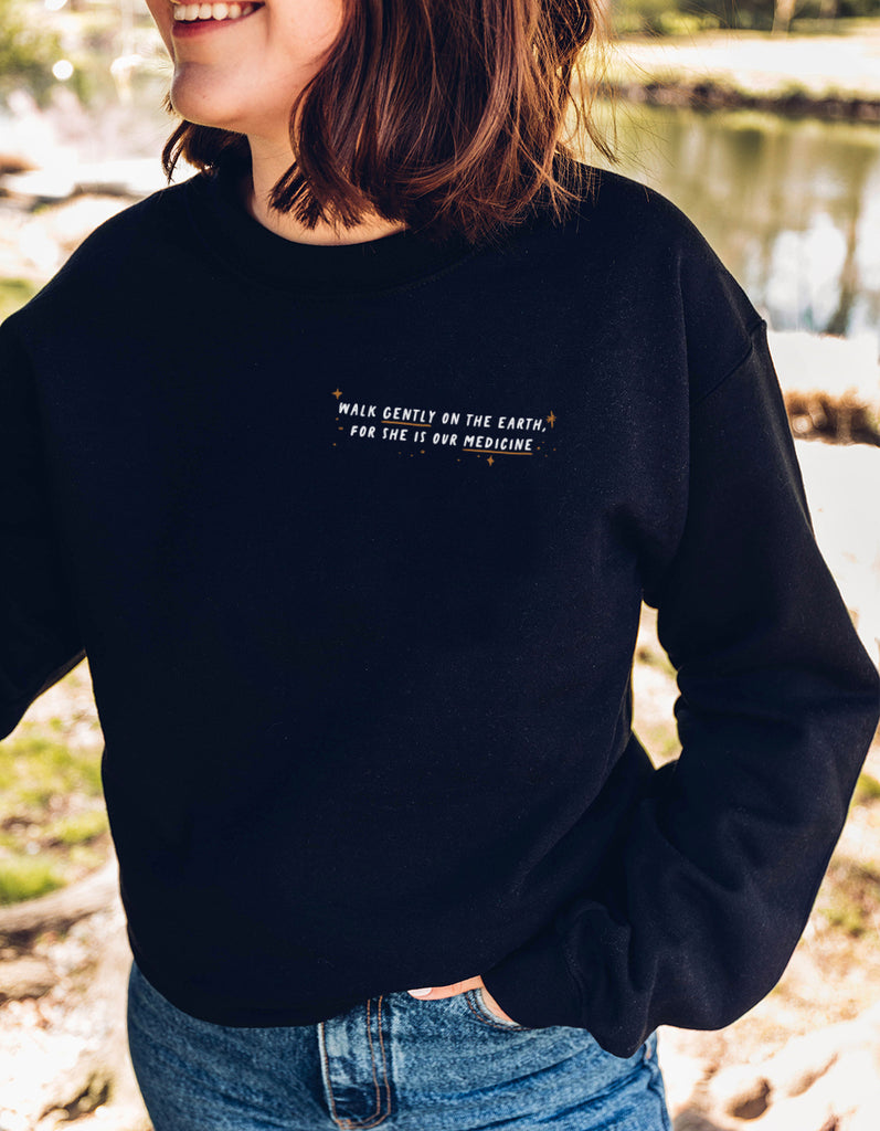 Walk Gently Sweatshirt